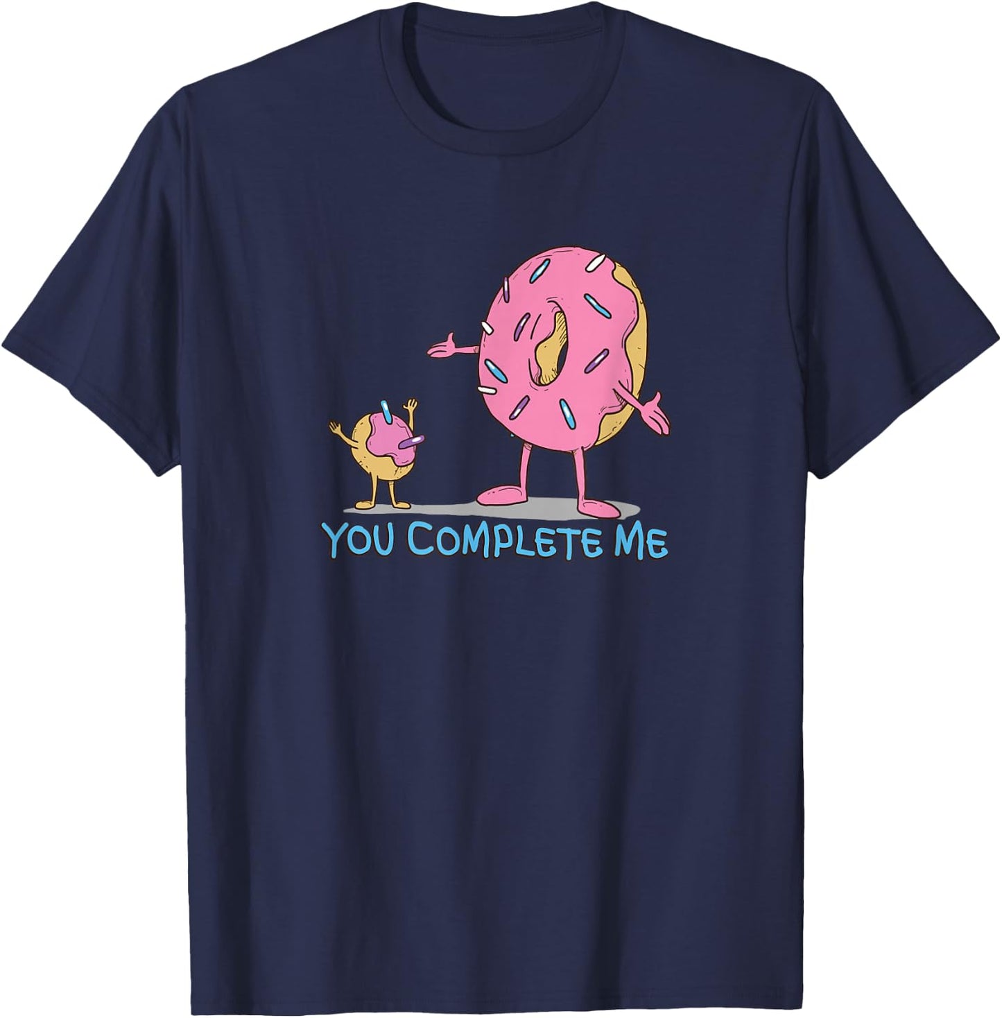 Funny You Complete Me Pink Sprinkled Donut Hole T-Shirt - T-Shirt | Navy