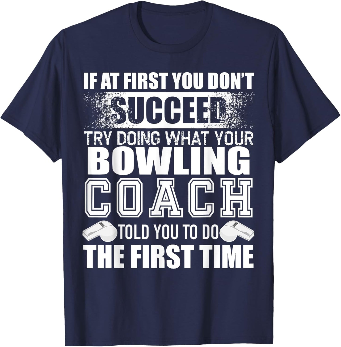 Funny Bowling Coach Thank You Gift Coaches T-Shirt - T-Shirt | Navy