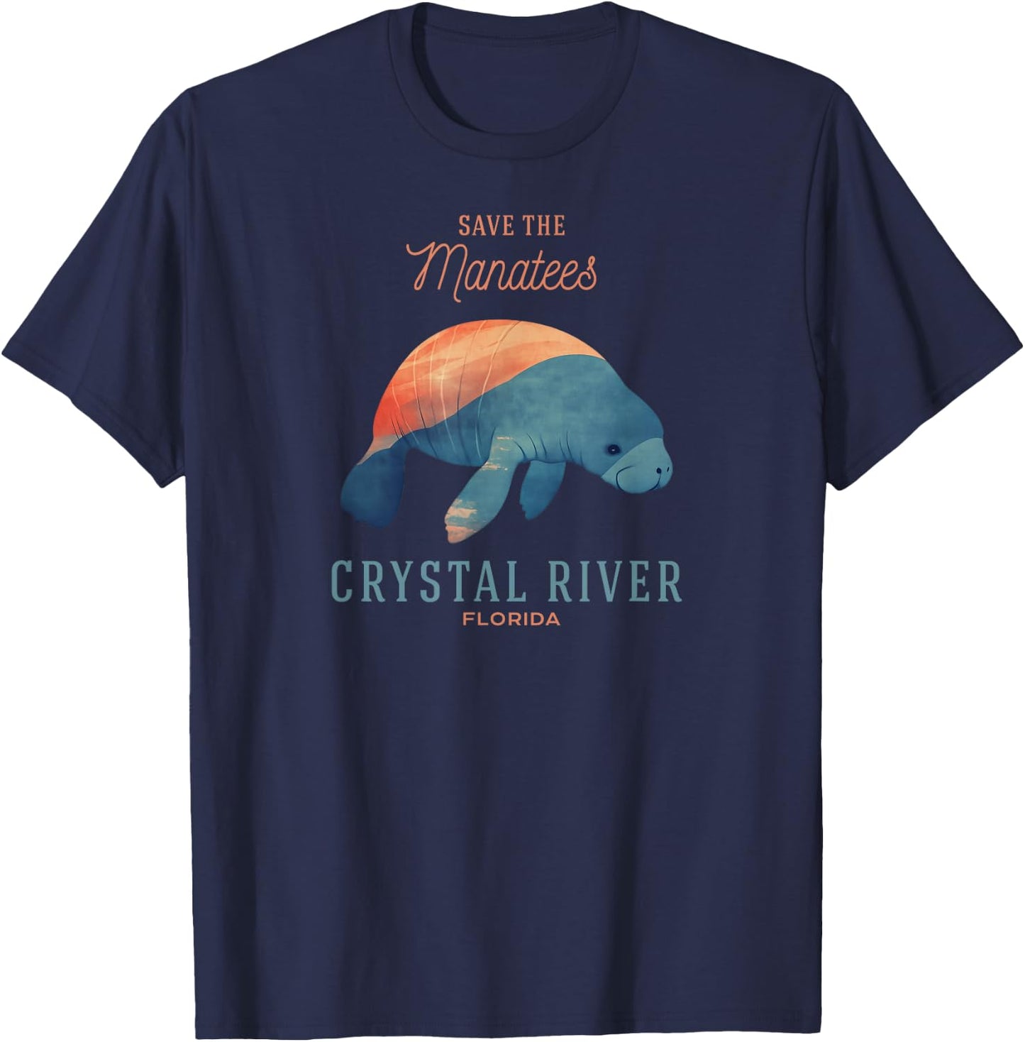 Crystal River Florida FL Vacation Save the Manatees Souvenir T-Shirt - T-Shirt | Navy