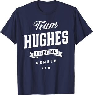 Team Hughes Lifetime Member Family Matching T-Shirt - T-Shirt | Navy