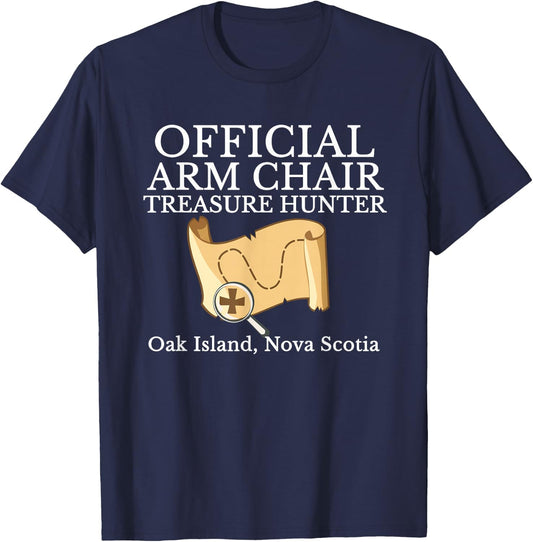 Curse of Oak Island Watcher Gift Armchair Treasure Hunter T-Shirt - T-Shirt | Navy