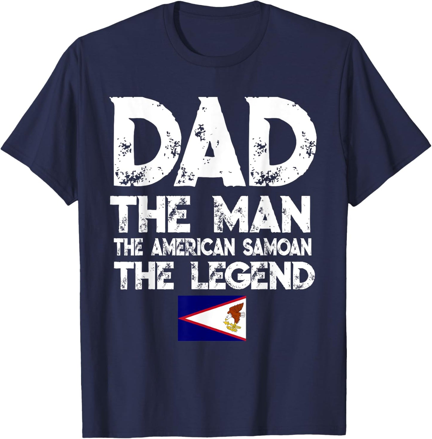 Storecastle: Dad The American Samoan Father's Day T-Shirt - T-Shirt | Navy