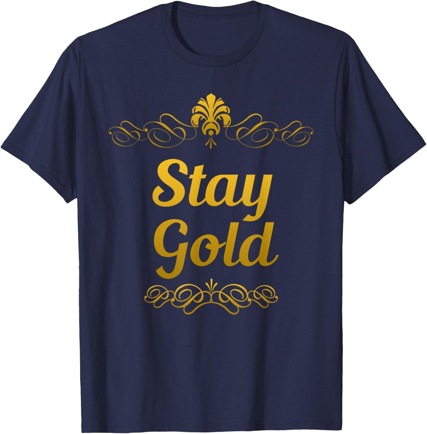 Stay Gold Vintage Retro T-Shirt - T-Shirt | Navy