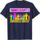Immigrants Make America Great Support T-Shirt - T-Shirt | Navy