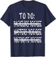 To Do List Bachelors, Masters, Doctorate Graduation T-Shirt - T-Shirt | Navy