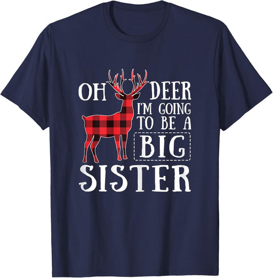 Oh Deer I'm Going To Be A Big Sister Christmas T-Shirt - T-Shirt | Navy