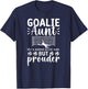 Soccer Goalie Aunt Of A Soccer Keeper Aunt Definition T-Shirt - T-Shirt | Navy