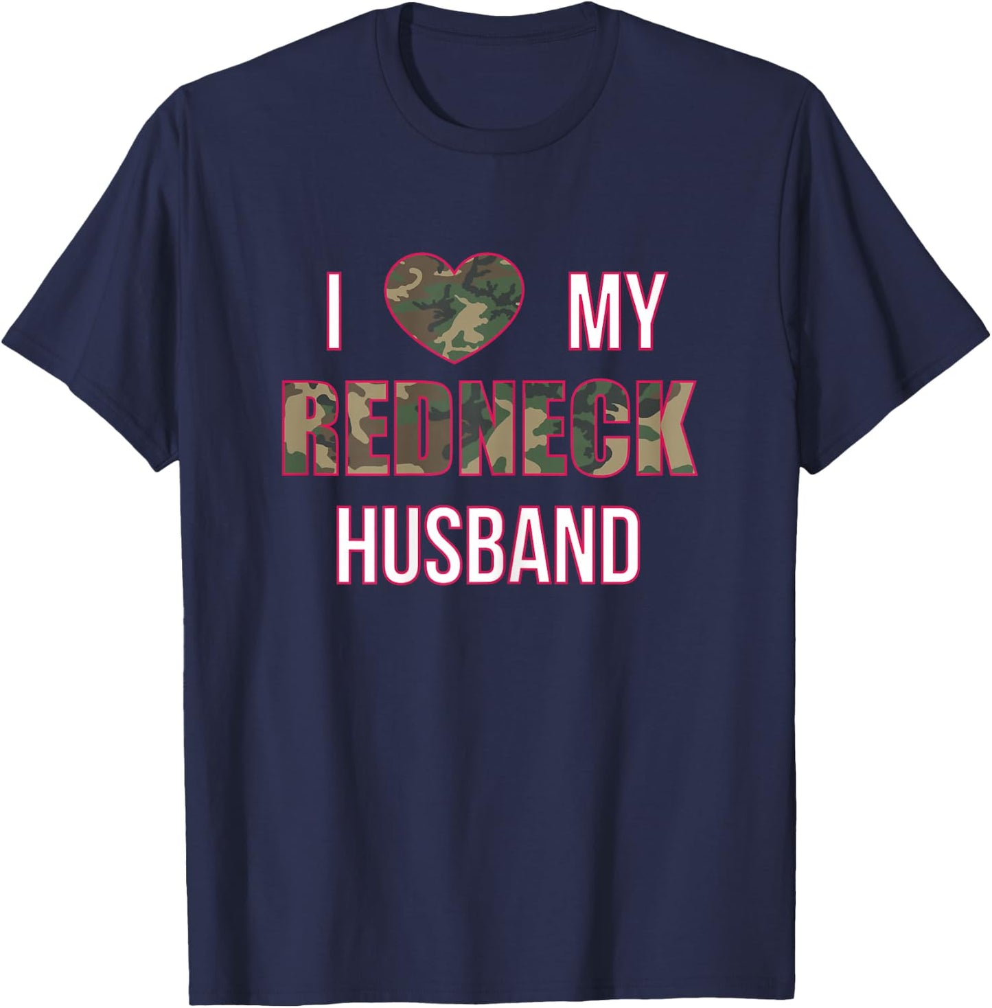 Redneck Husband & Wife Matching Couple Shirts - Cool Outfits T-Shirt - T-Shirt | Navy