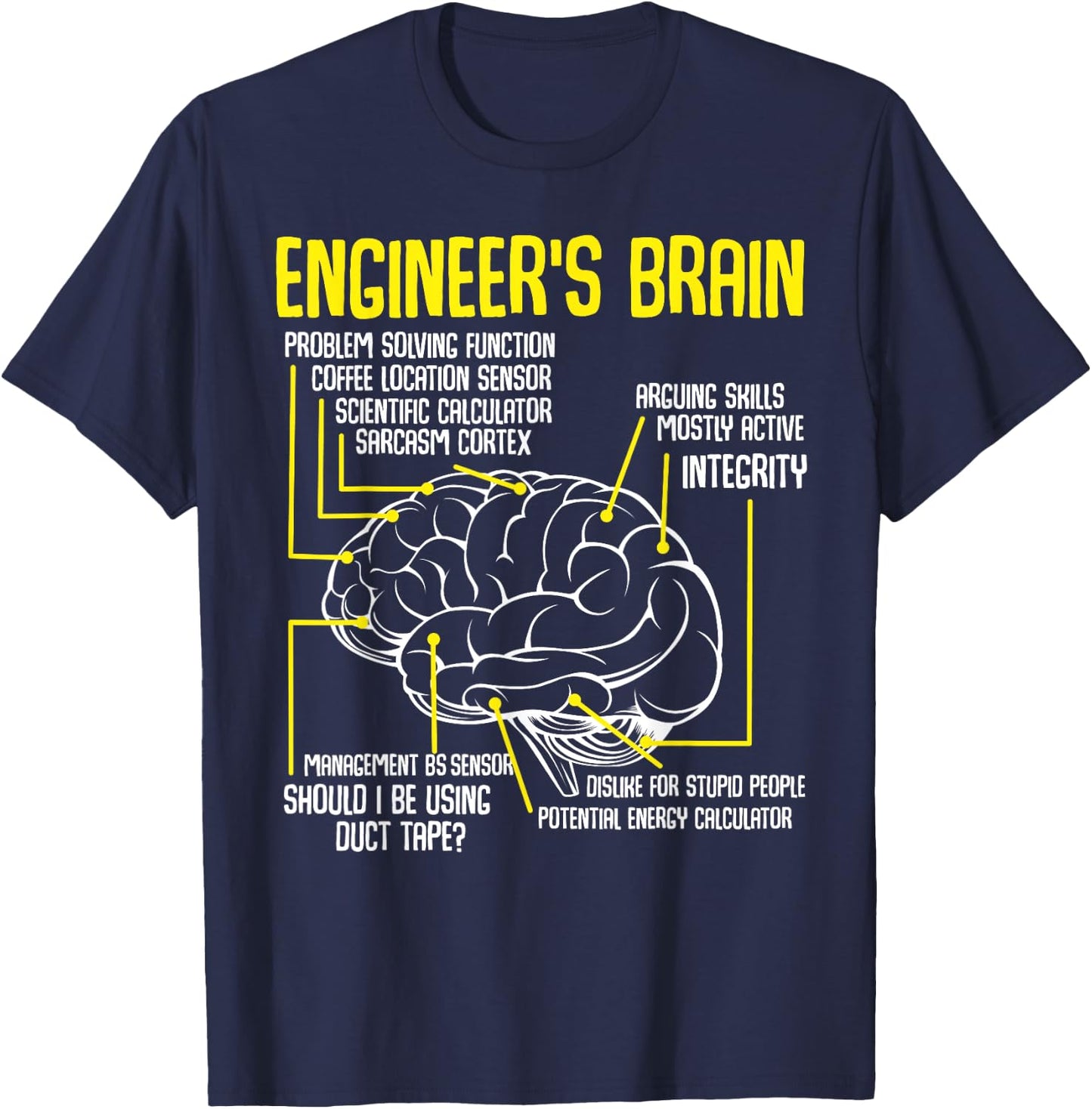 Engineer's Brain Engineering Engineering T-Shirt - T-Shirt | Navy