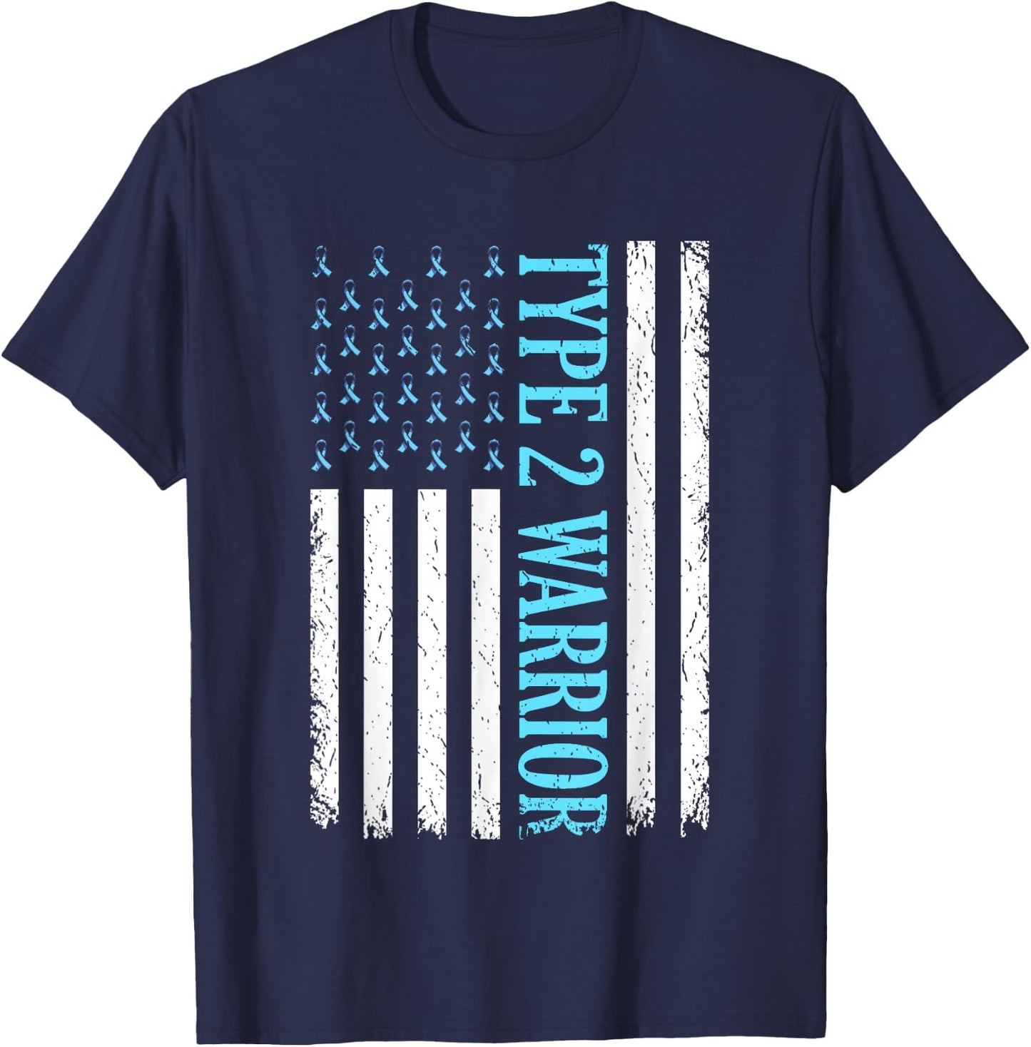 Type 2 Warrior Diabetes Awareness Diabetic Gifts Men Women T-Shirt - T-Shirt | Navy