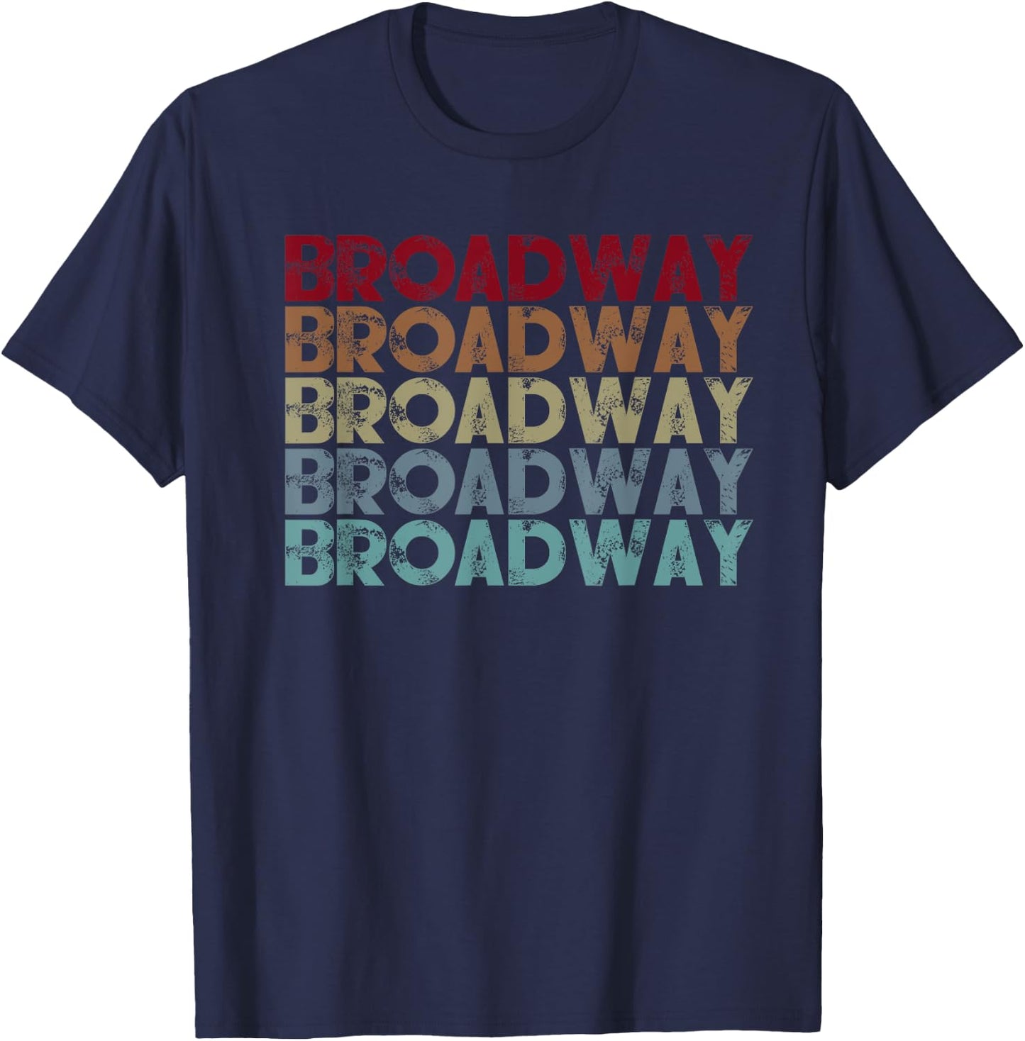Broadway Music Quote Design - Theatre Music Lover Gift T-Shirt - T-Shirt | Navy