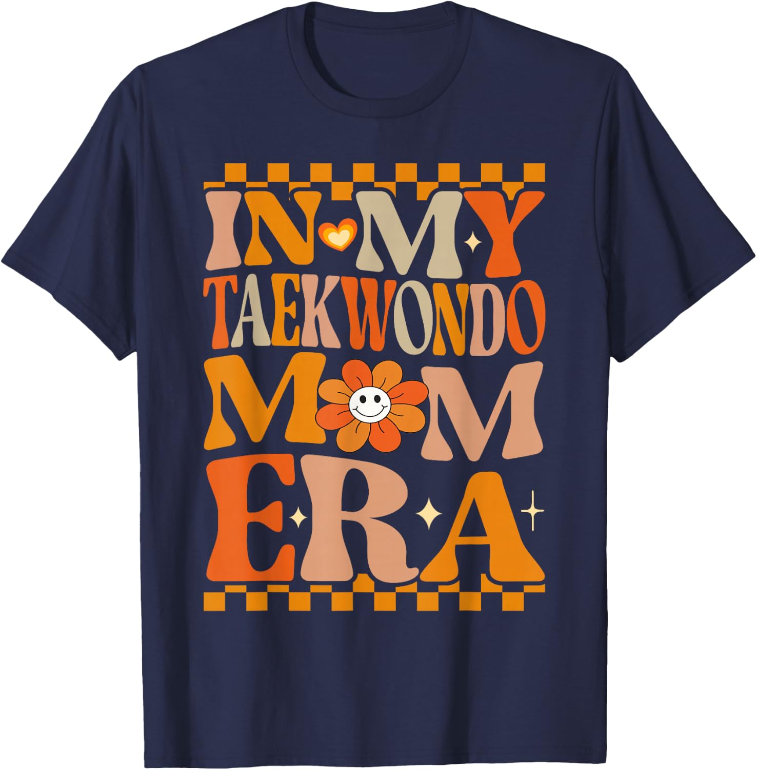 In My Taekwondo Mom Era | Retro Groovy Hippie Taekwondo T-Shirt - T-Shirt | Navy
