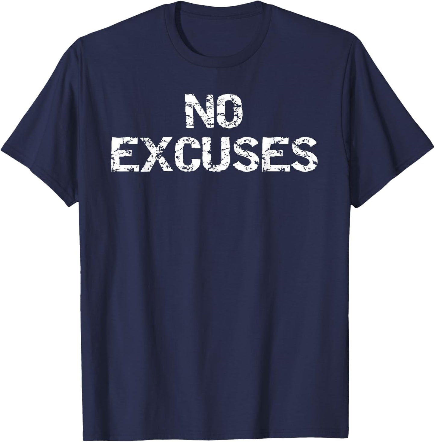 No Excuses Shirt Motivational Workout Women T-Shirt - T-Shirt | Navy