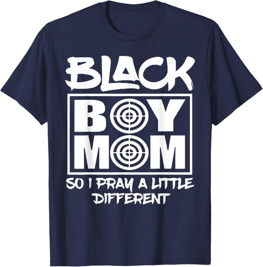 Black Boy Mom So I Pray A Little Different Religious T-Shirt - T-Shirt | Navy