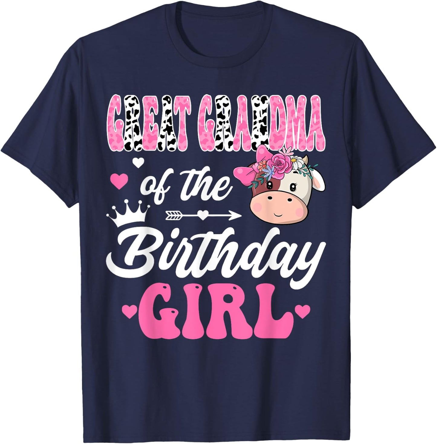 Great Grandma Of The Birthday Girl Farm Cow 1St Bday Girl T-Shirt - T-Shirt | Navy