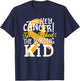 Childhood Cancer Shirt Awareness Survivor Wrong Kid Support T-Shirt - T-Shirt | Navy
