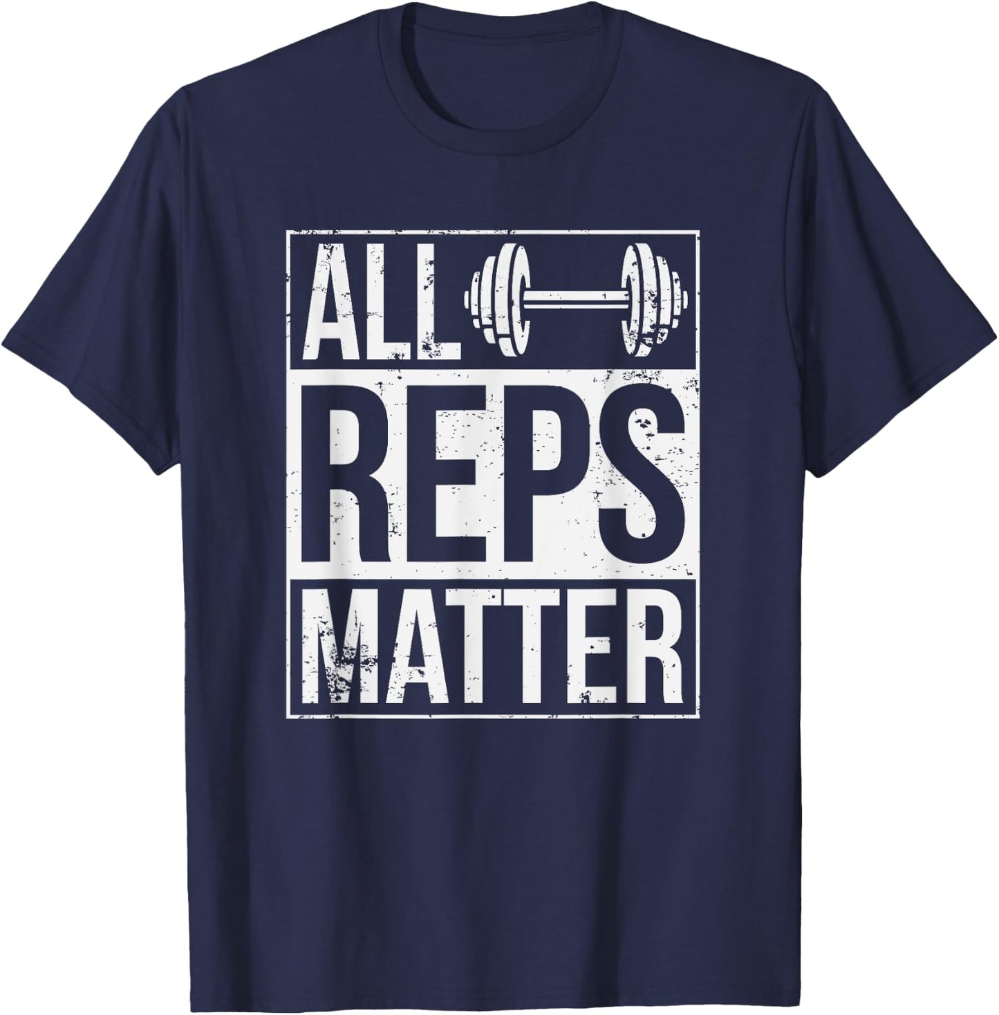 All Reps Matter Woman Workout Enthusiast Christmas Gift T-Shirt - T-Shirt | Navy
