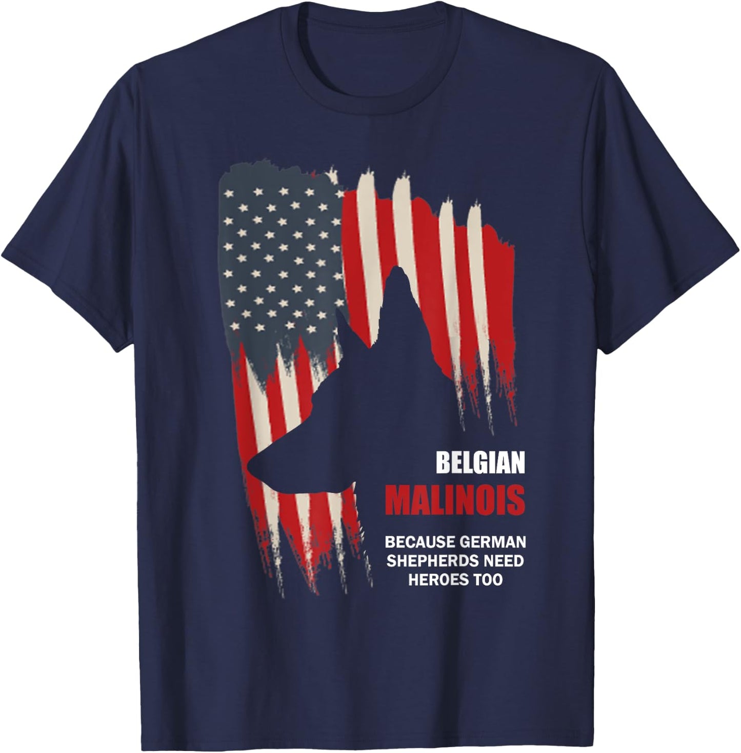 Belgian Malinois American Flag Funny Dog Gift T-Shirt - T-Shirt | Navy
