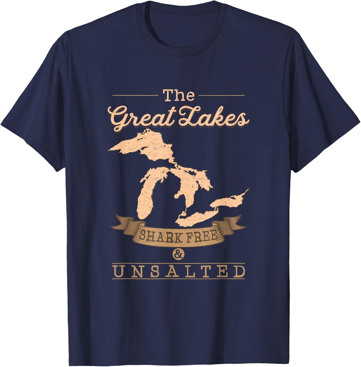 The Great Lakes Shark Free Unsalted Michigan Gift T-Shirt - T-Shirt | Navy