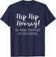 Funny Hip Replacement Gift - Hip Hip Hooray! T-Shirt - T-Shirt | Navy