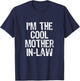 I'm The Cool Mother-In-Law Funny T-Shirt - T-Shirt | Navy