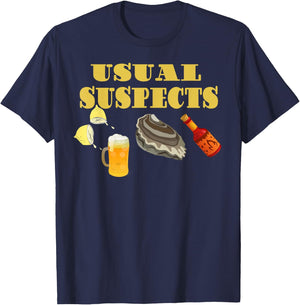 Raw Oysters Eating Oyster Party Usual Suspects Funny Saying T-Shirt - T-Shirt | Navy