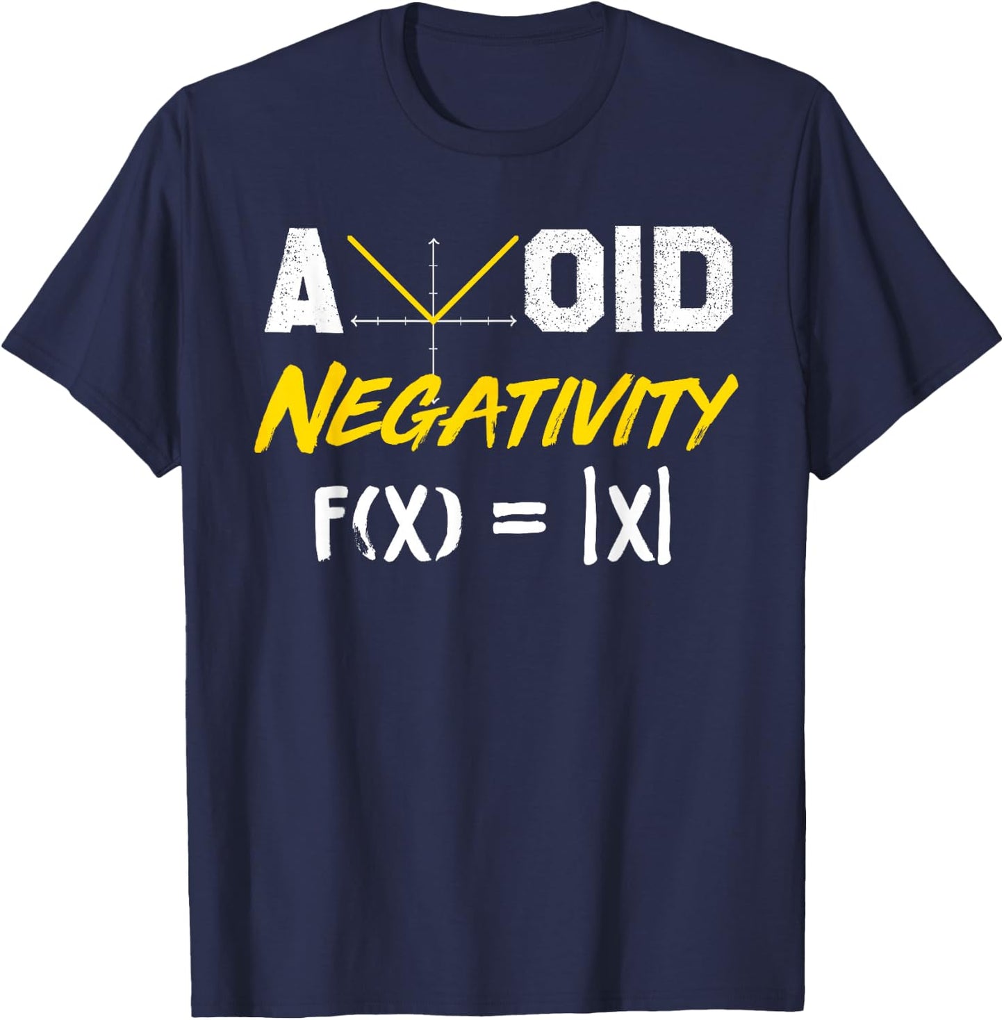 Avoid Negativity - Funny Math Pun Equation T-Shirt - T-Shirt | Navy