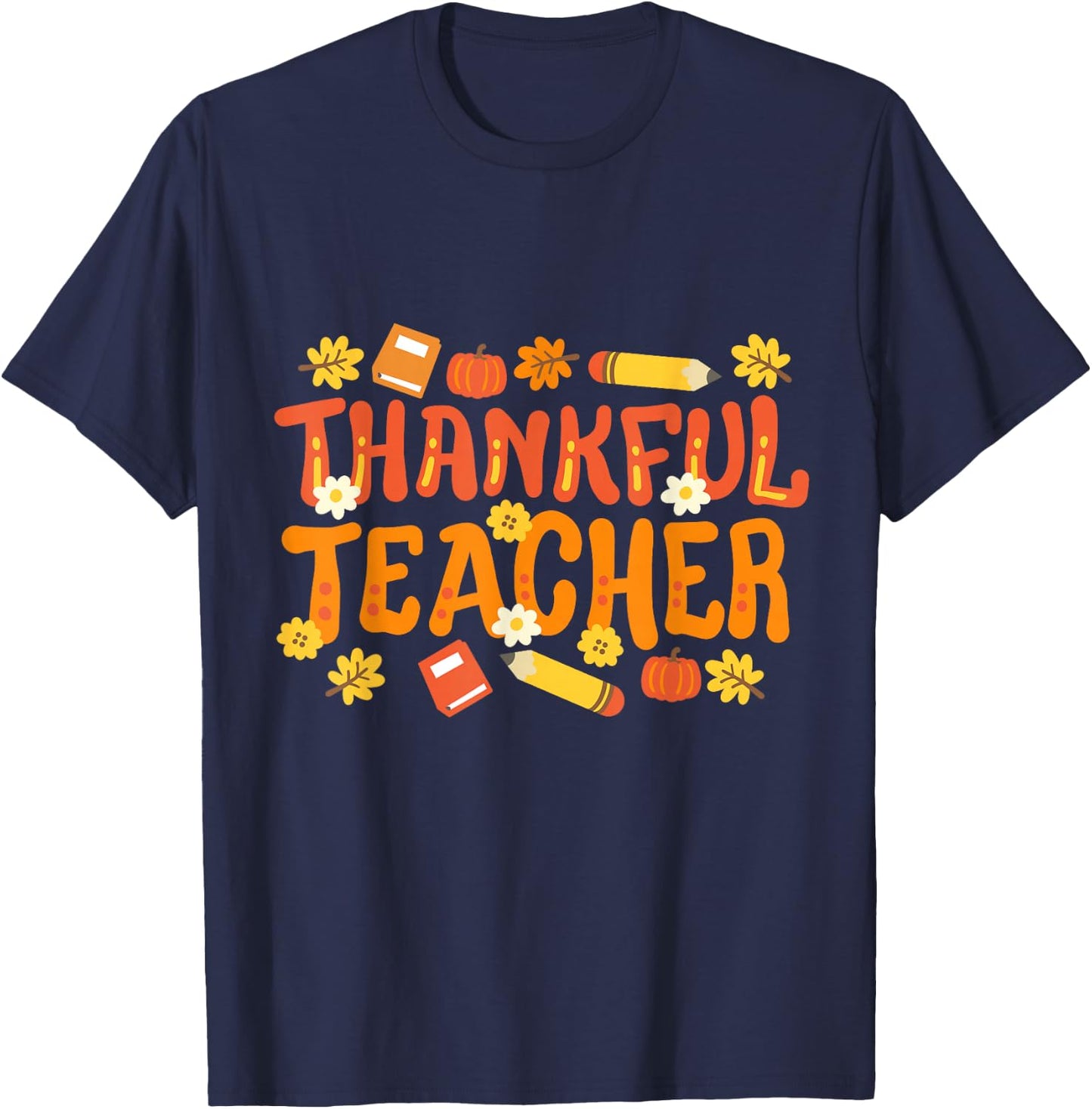 Thankful Teacher Retro Groovy Fall Thanksgiving Men Women T-Shirt - T-Shirt | Navy