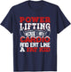 Funny Powerlifting Gift A Powerlifter T-Shirt - T-Shirt | Navy