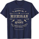 Made In Michigan Is My Home T Shirt T-Shirt - T-Shirt | Navy