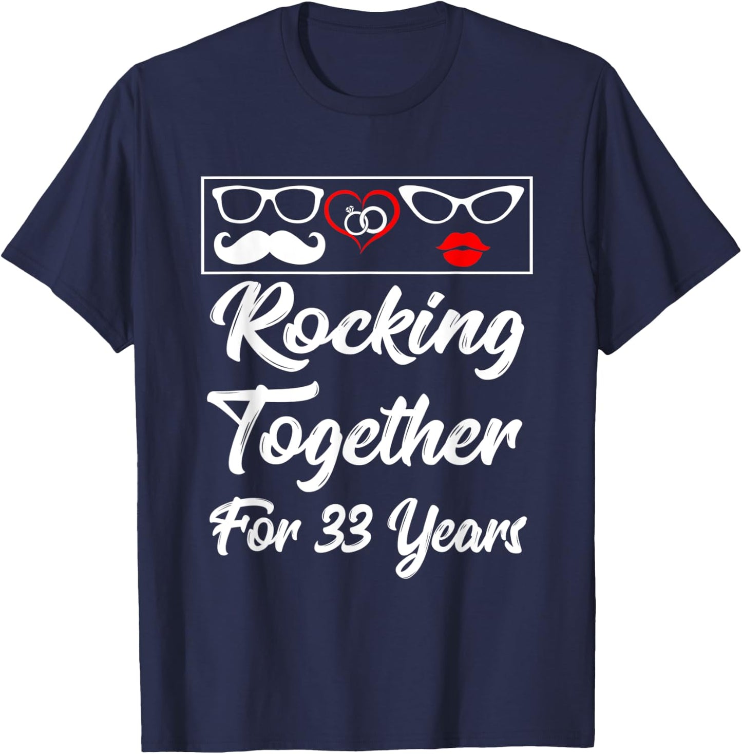 33rd Wedding Anniversary Rocking Together For 33 Years Shirt T-Shirt - T-Shirt | Navy