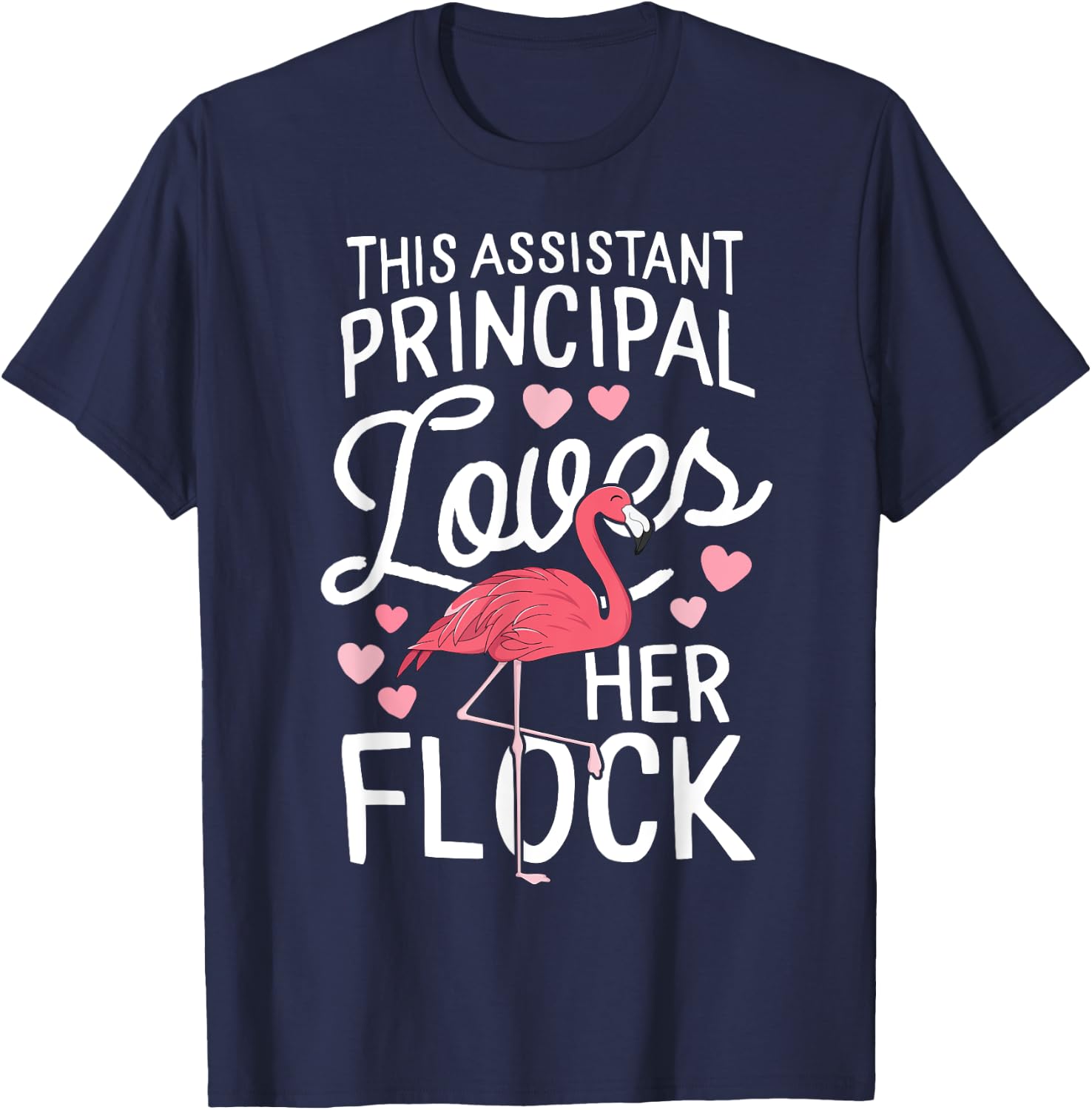 This Assistant Principal Loves Her Flock Flamingo Teacher Men Women Kids T-Shirt - T-Shirt | Navy