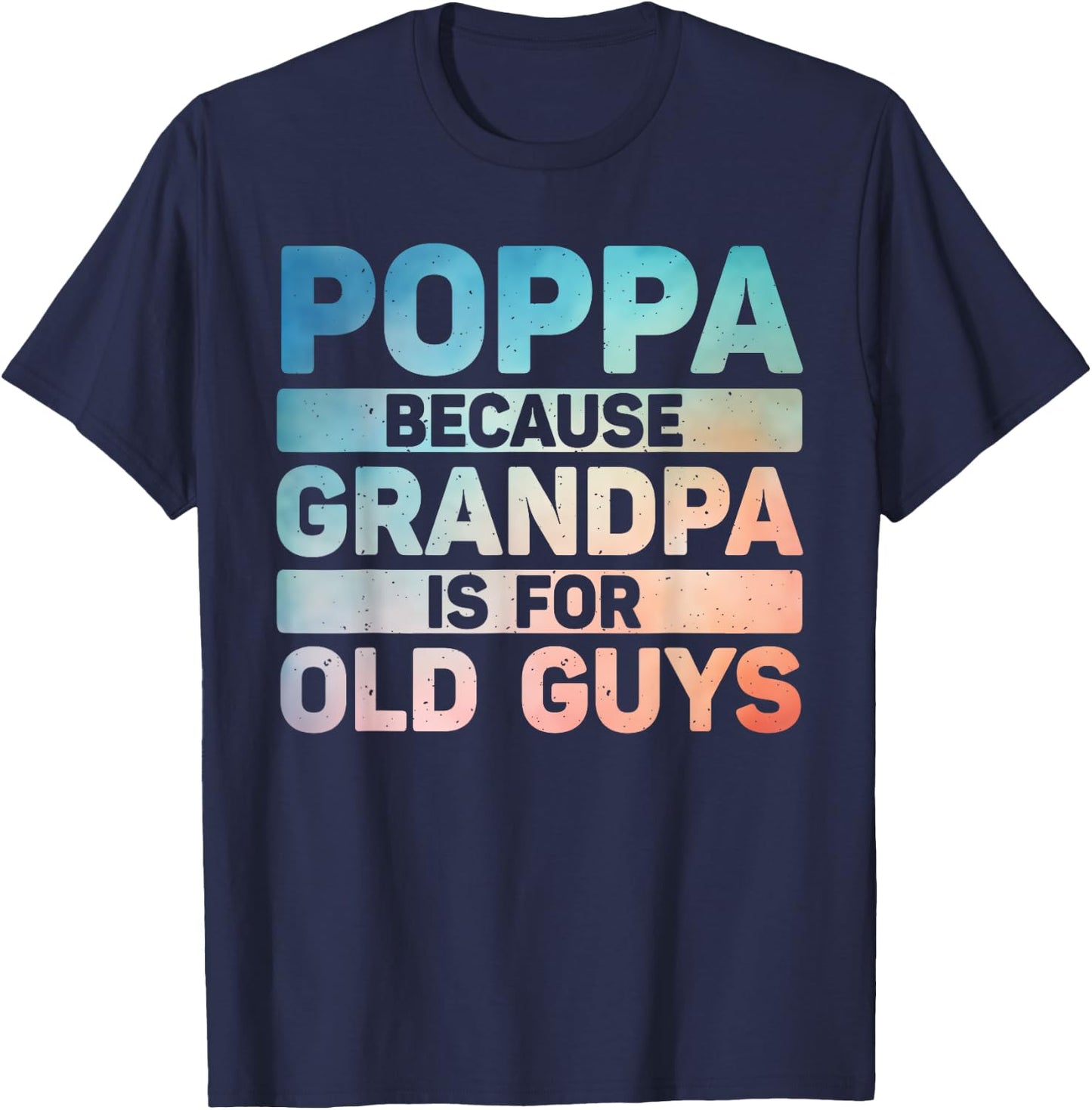Poppa Design For Grandpa From Grandkids Father's Day Poppa T-Shirt - T-Shirt | Navy