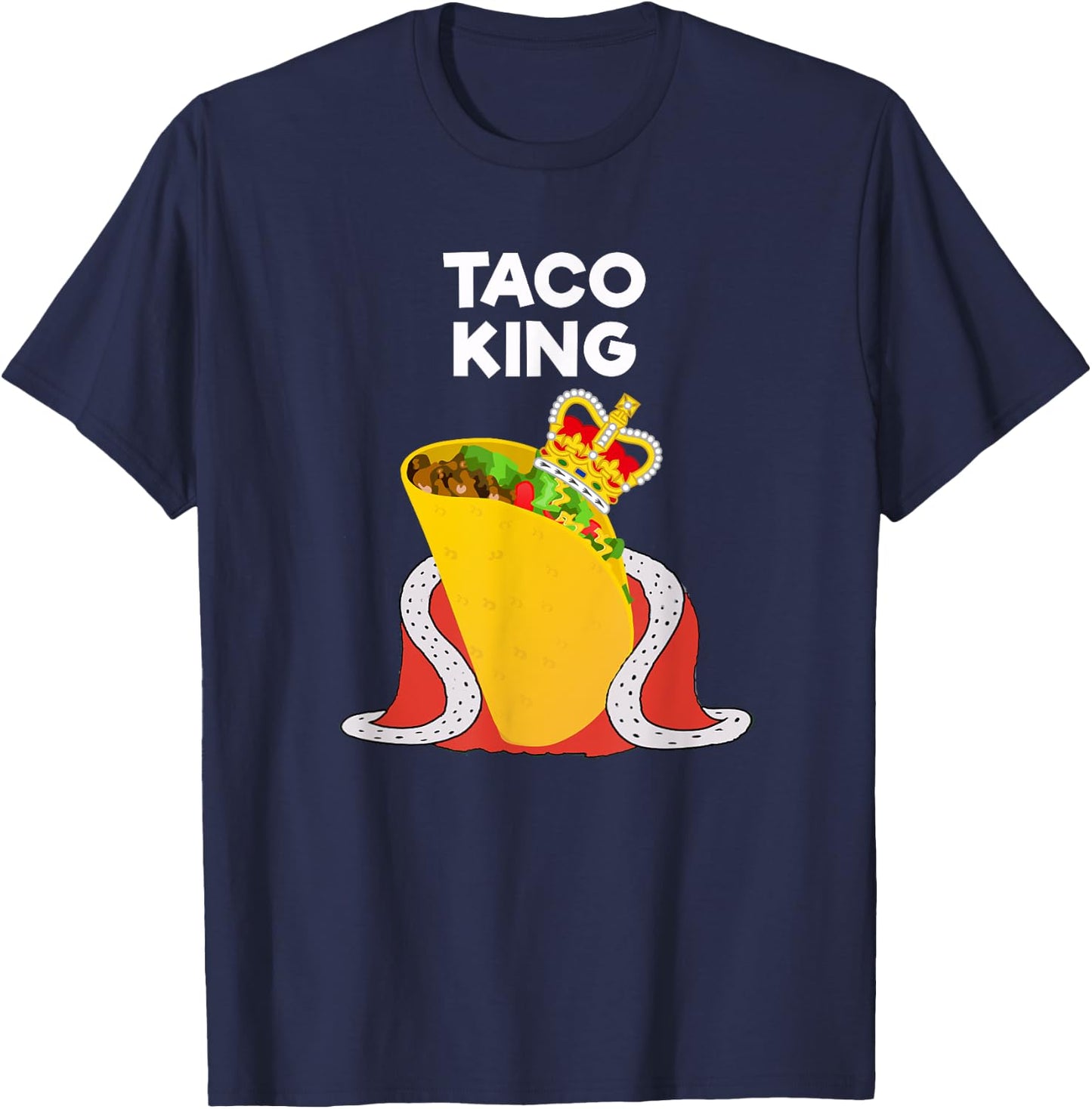 Taco Tuesday Shirt - Funny Taco King Shirt T-Shirt - T-Shirt | Navy