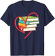 I Love Reading Heart Love Books Gift Library Bookworm T-Shirt - T-Shirt | Navy