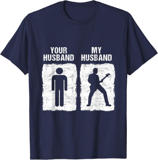 Funny Guitar Shirt My Husband Your Husband Wife Guitarist T-Shirt - T-Shirt | Navy