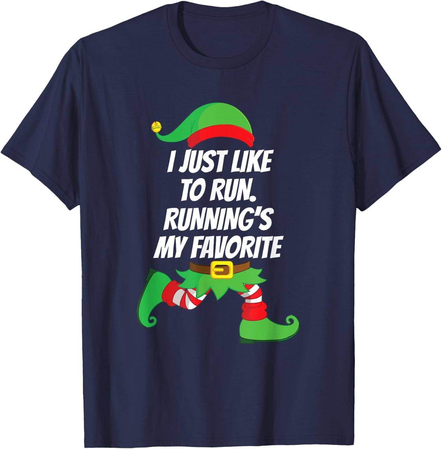 I Just Like to Run Running Runner Jog Christmas Elf Gift T-Shirt - T-Shirt | Navy