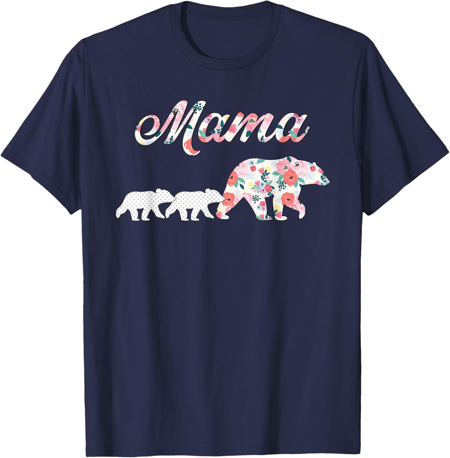 Floral Mama Bear, Mom of 2 Shirt,Mama Bear and 2 Cubs T-Shirt - T-Shirt | Navy