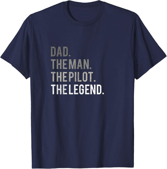 Dad the Man of the Pilot the Legend Father Aviation Gift T-Shirt - T-Shirt | Navy