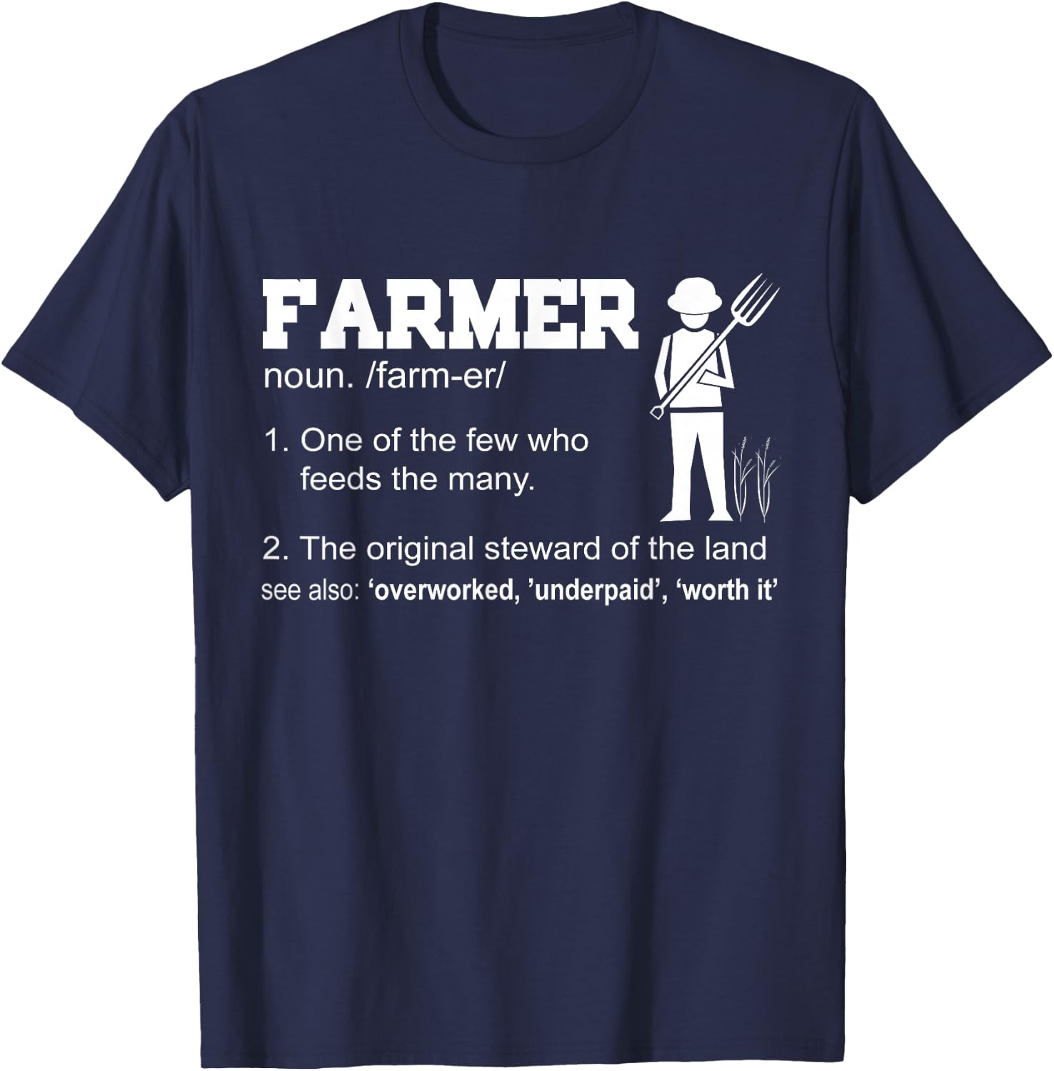 Farmer Funny - One Of The Few Who Feeds The Many T-Shirt - T-Shirt | Navy