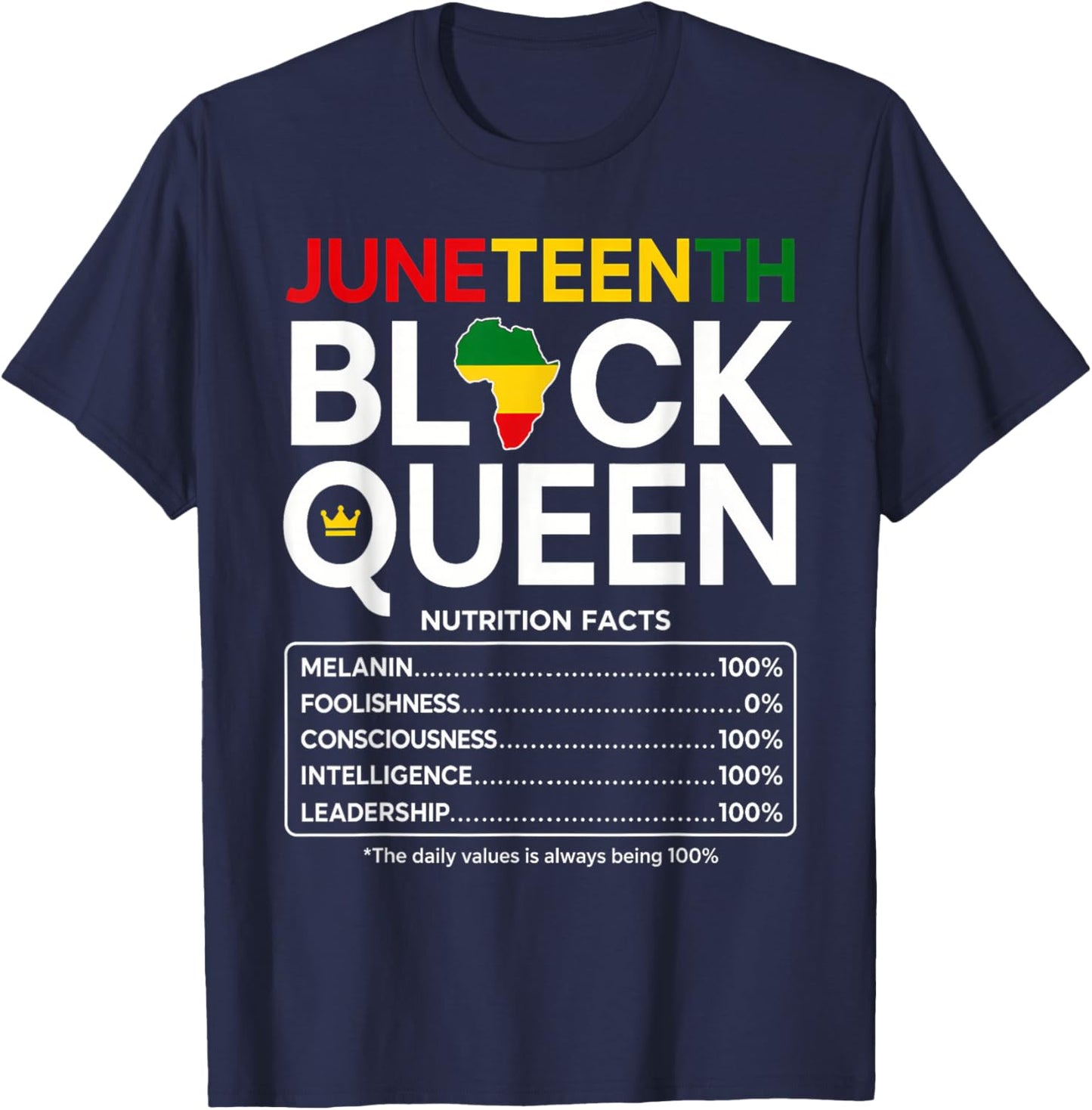 Juneteenth 1865 Black Women Nutrition Facts African Queen T-Shirt - T-Shirt | Navy