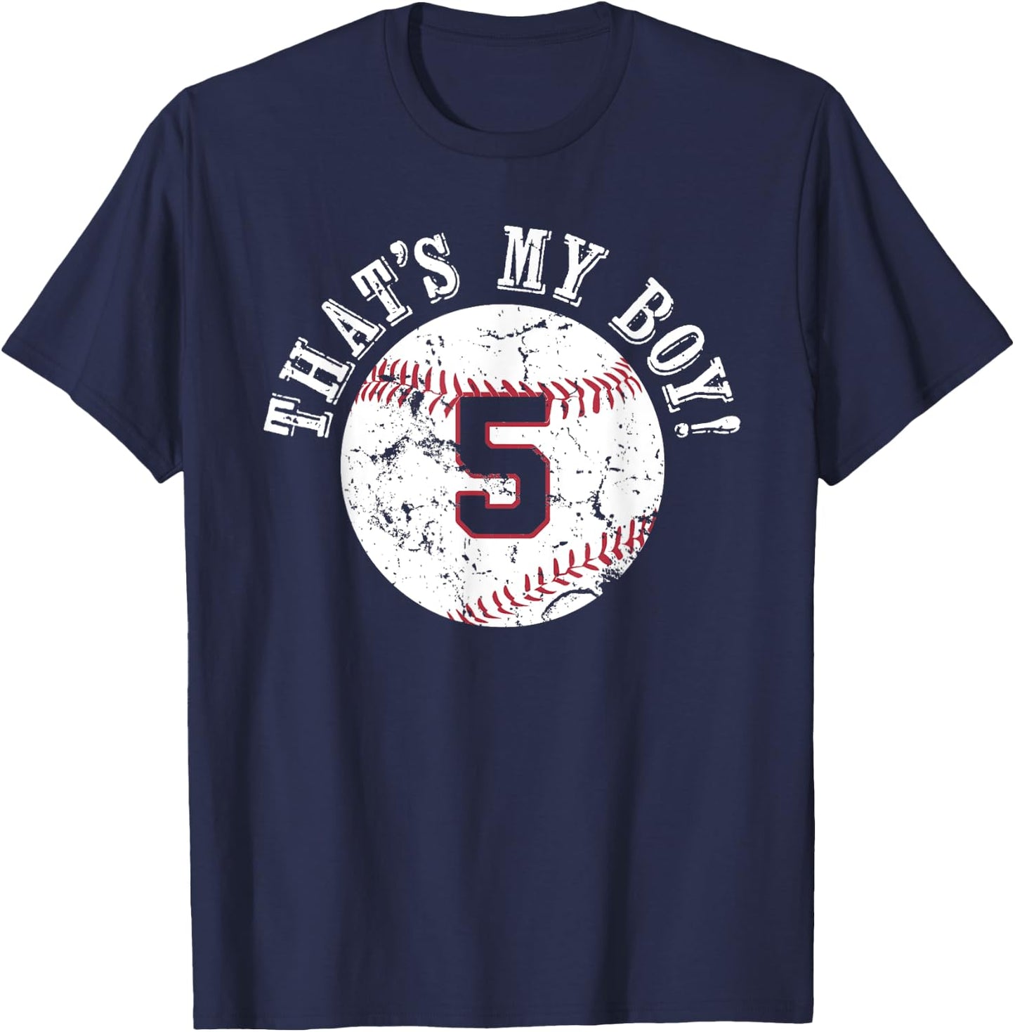 Unique That's My Boy #5 Baseball Player Mom or Dad Gifts T-Shirt - T-Shirt | Navy