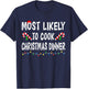 Most Likely To Christmas Xmas Pajamas Funny Matching Family T-Shirt - T-Shirt | Navy