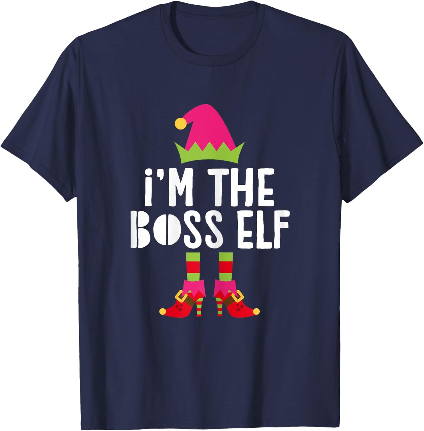 I'm The Boss Elf Shirt Women Girl Matching Christmas Elf T-Shirt - T-Shirt | Navy