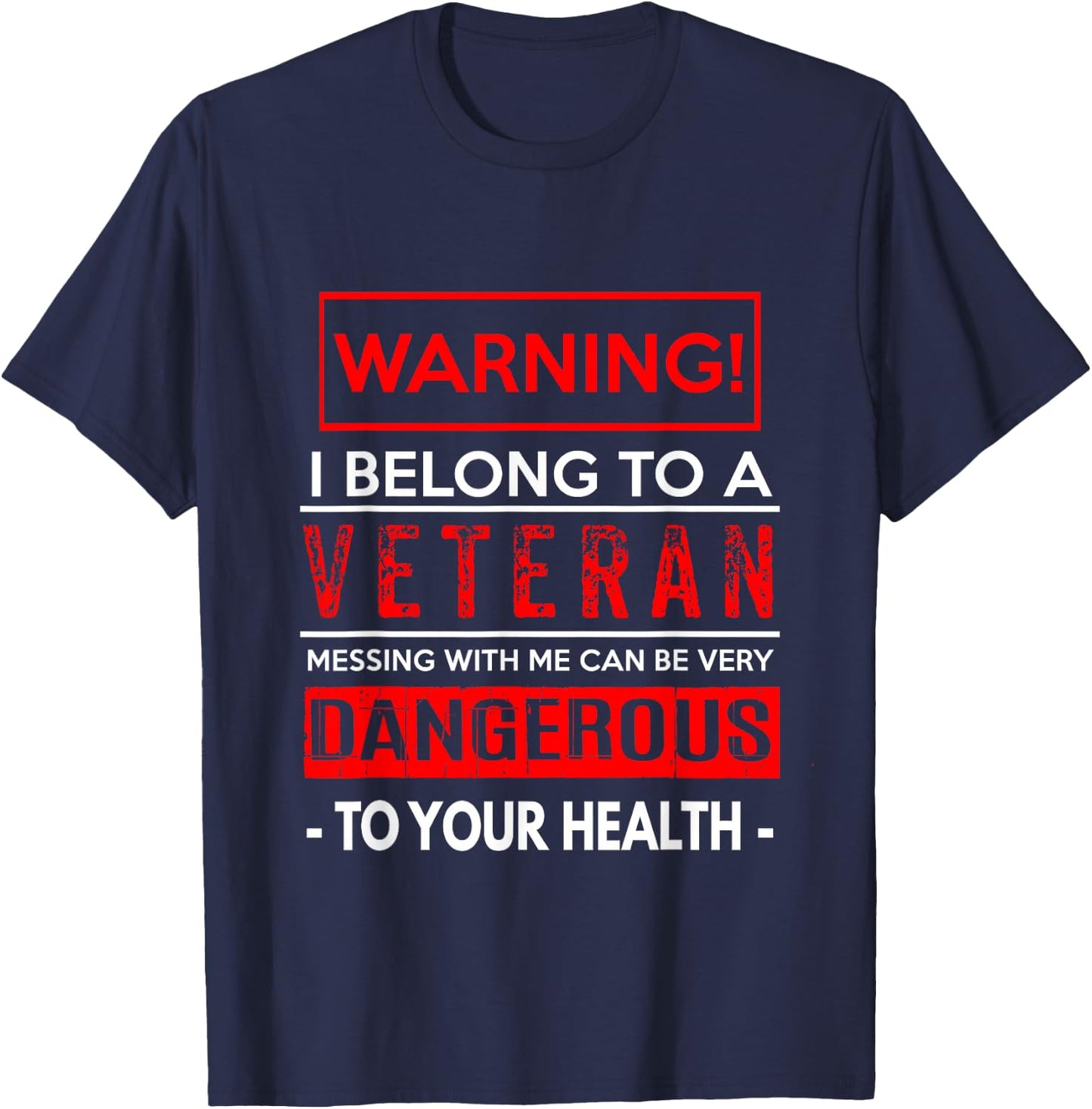 American Patriots Design , Women & Kids Funny Veteran Wife / Husband - Warning! Dangerous! T-Shirt - T-Shirt | Navy
