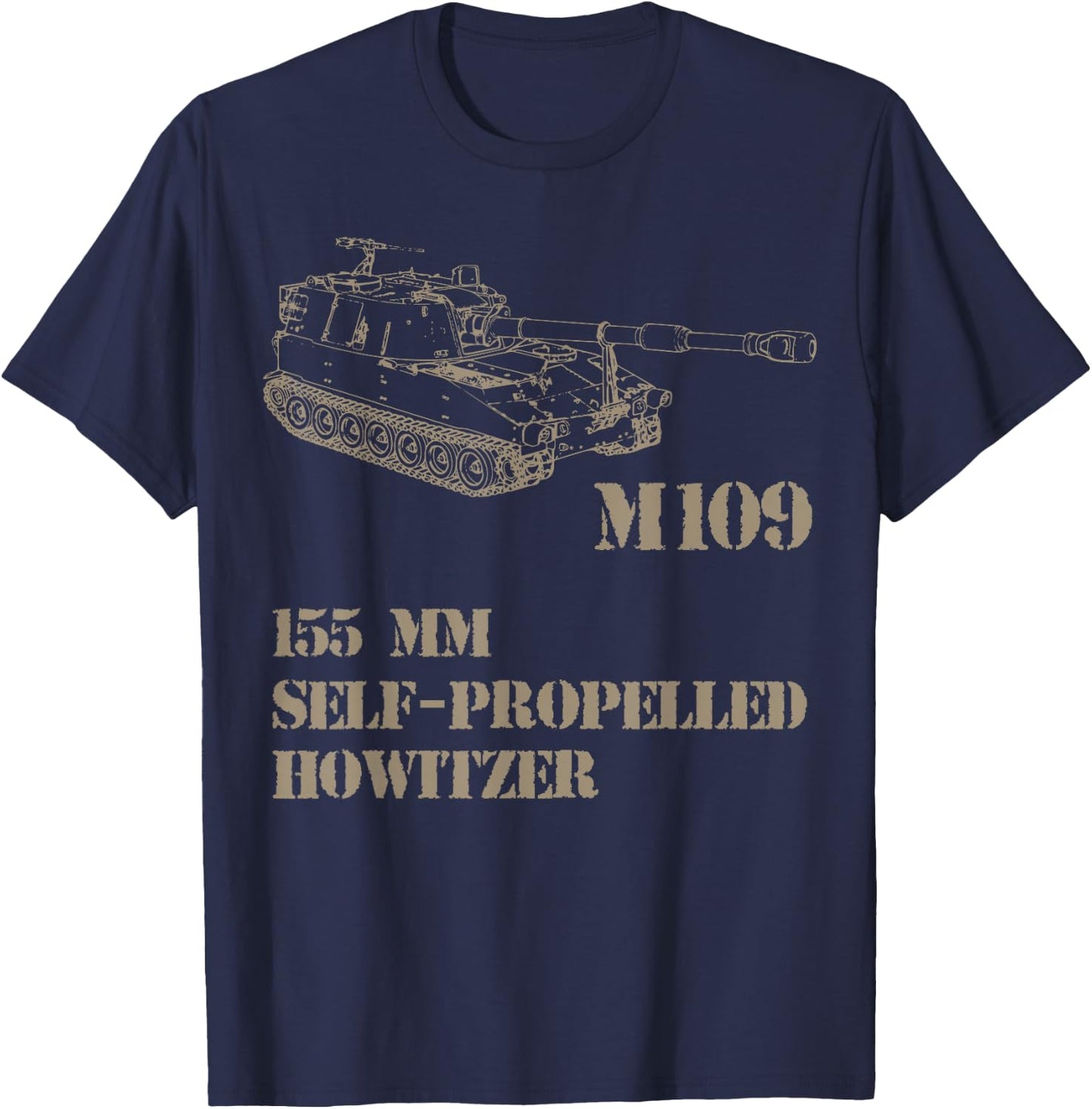 M109 Self Propelled Howitzer, artillery T-Shirt - T-Shirt | Navy