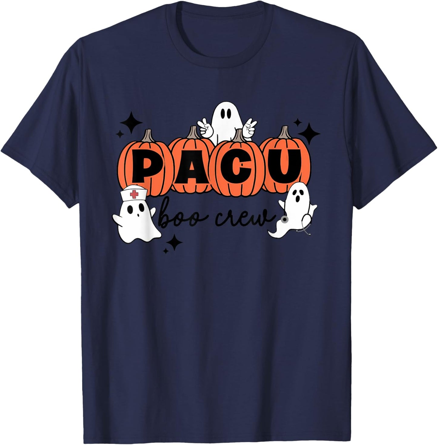 PACU Halloween shirt PACU boo crew Halloween anesthetist T-Shirt - T-Shirt | Navy