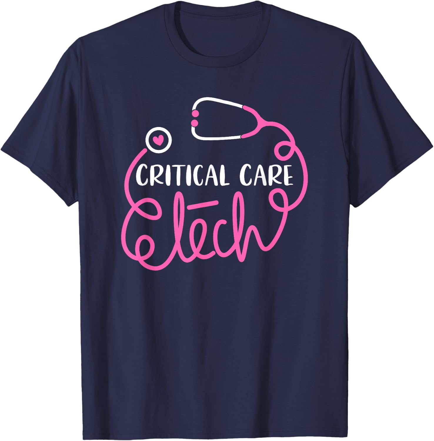 Critical care Tech Critical care technologist CCN technician T-Shirt - T-Shirt | Navy