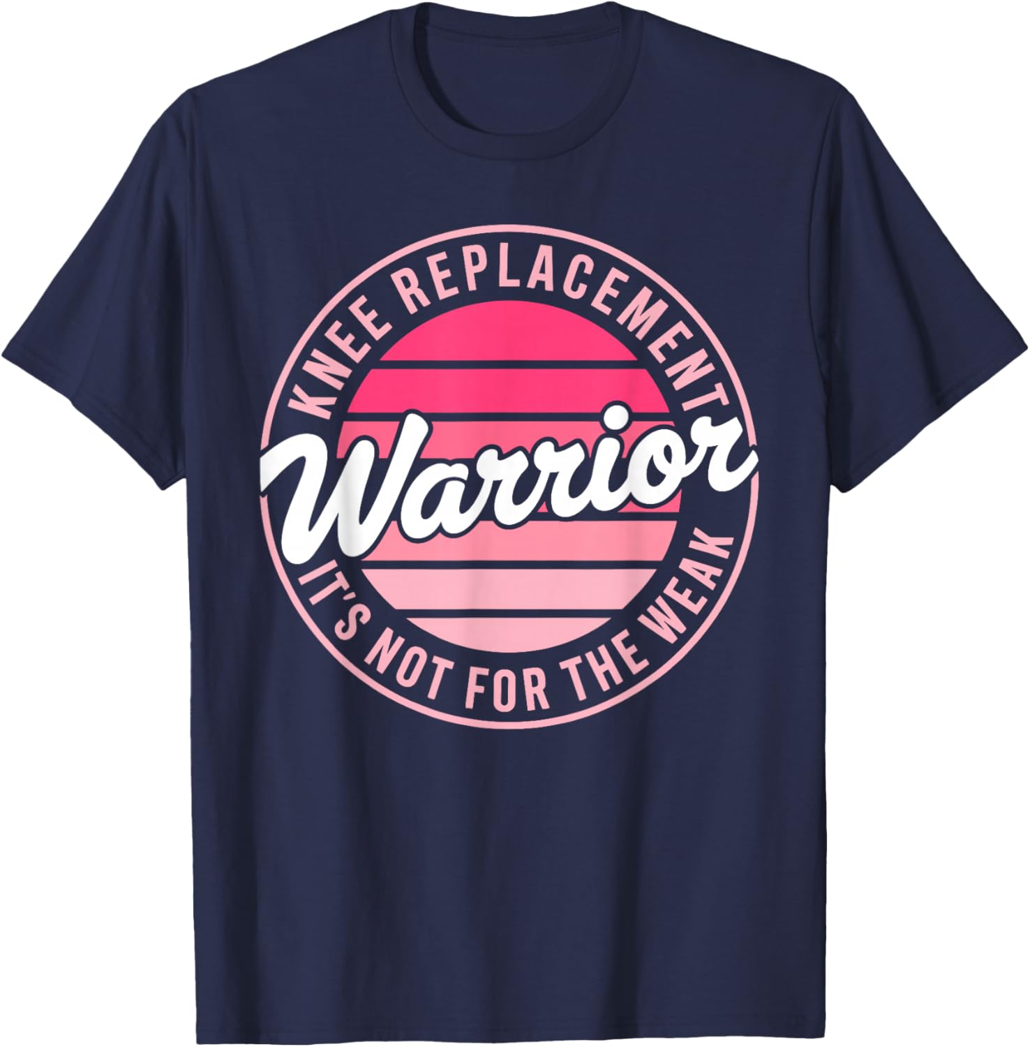 Knee Surgery Recovery Art Women Knee Replacement T-Shirt - T-Shirt | Navy