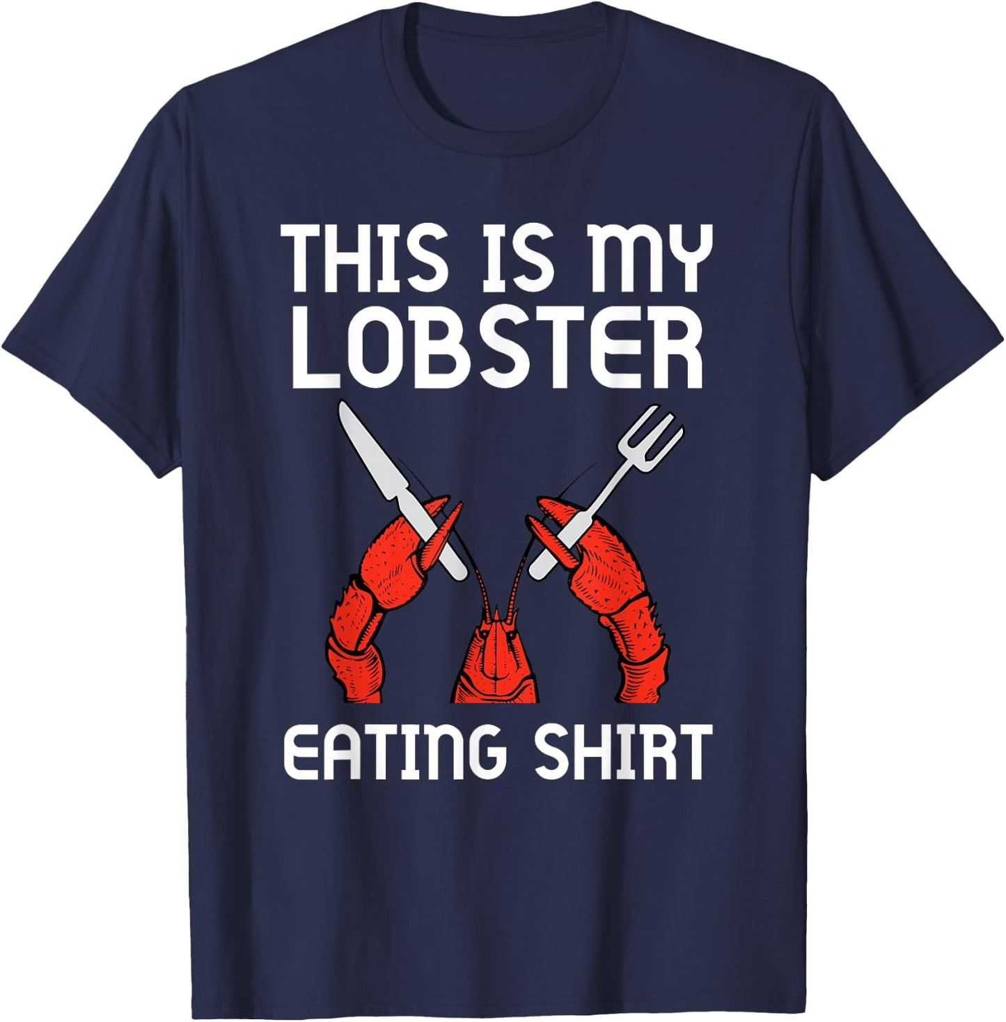 This Is My Lobster Eating Shirt Funny Seafood Boil Eat Retro T-Shirt - T-Shirt | Navy
